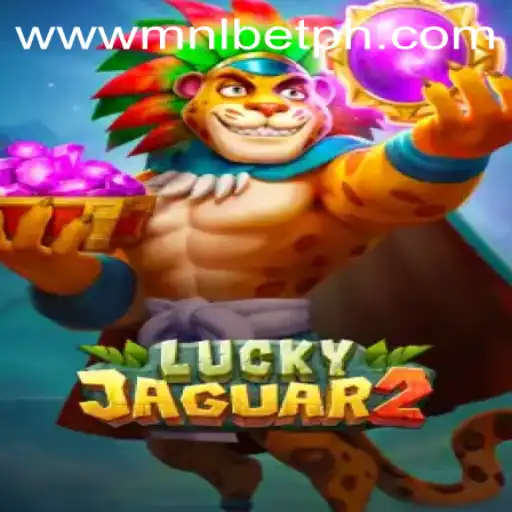 Discover the Excitement of Luckyjaguar2 with MNLbet
